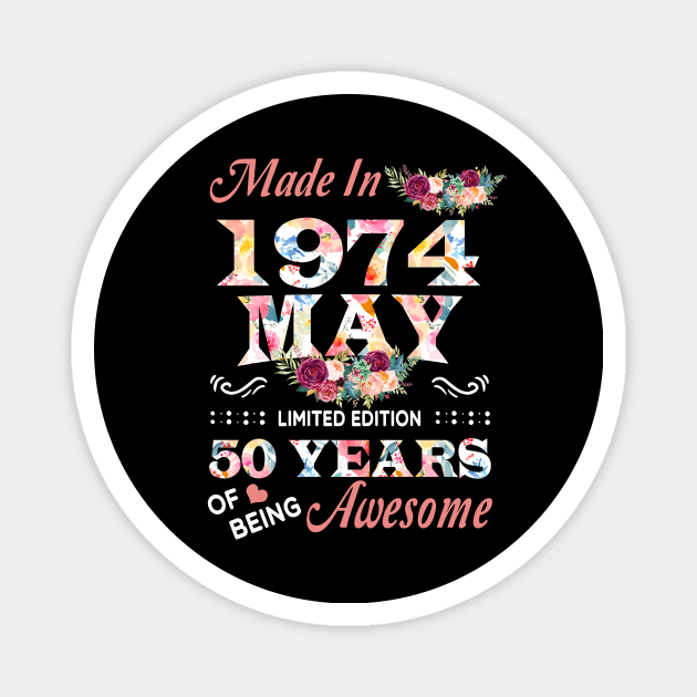 May Flower Made In 1974 50 Years Of Being Awesome Magnet by Kontjo